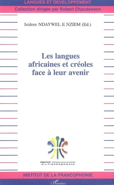 Les langues africaines et créoles face à leur avenir