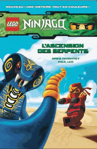Lego Ninjago : masters of Spinjitzu. L'ascension des serpents