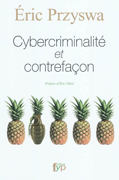Cybercriminalité et contrefaçon