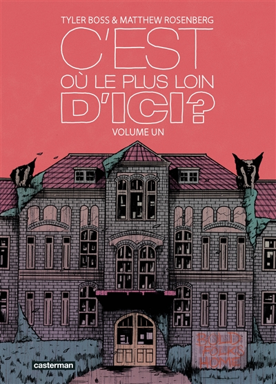 C'est où le plus loin d'ici ?. Vol. 1