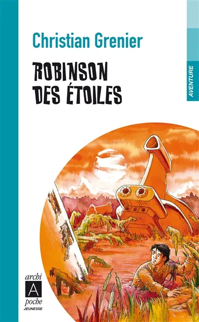 Robinson des étoiles