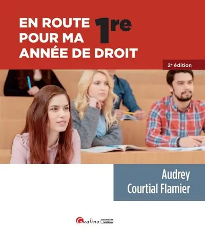 En route pour ma première année de droit