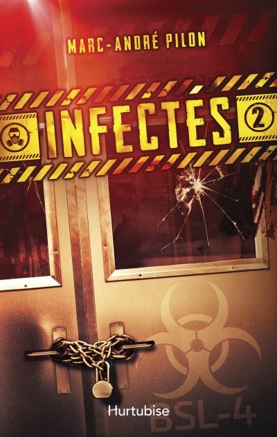 Infectés. Vol. 2