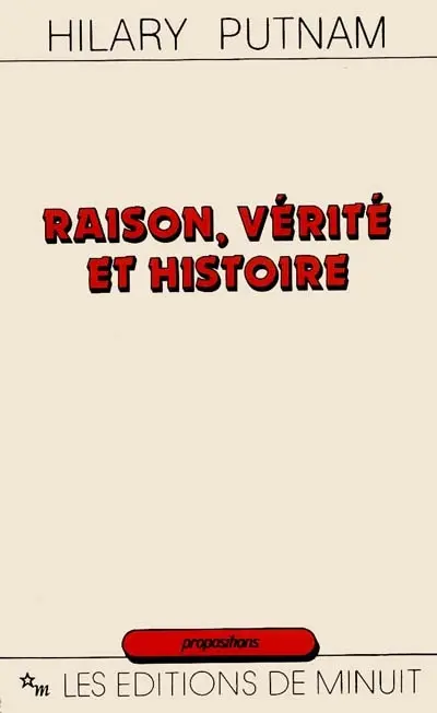 Raison, vérité et histoire