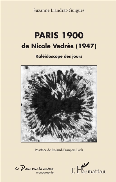 Paris 1900 de Nicole Vedrès (1947) : kaléidoscope des jours