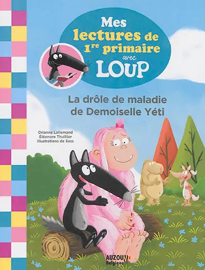 La drôle de maladie de demoiselle Yéti