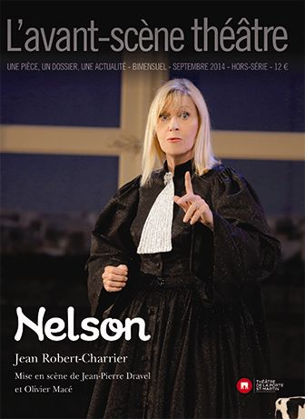 Avant-scène théâtre (L'), hors série. Nelson