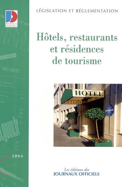 Hôtels, restaurants et résidences de tourisme