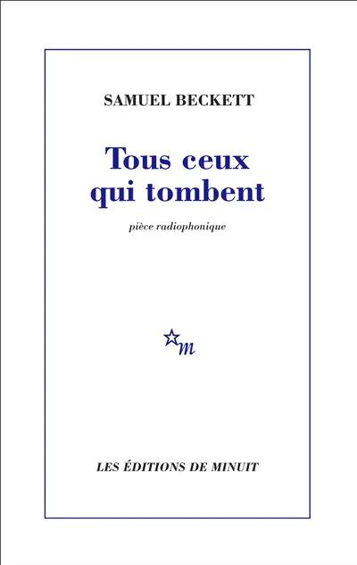 Tous ceux qui tombent : pièce radiophonique