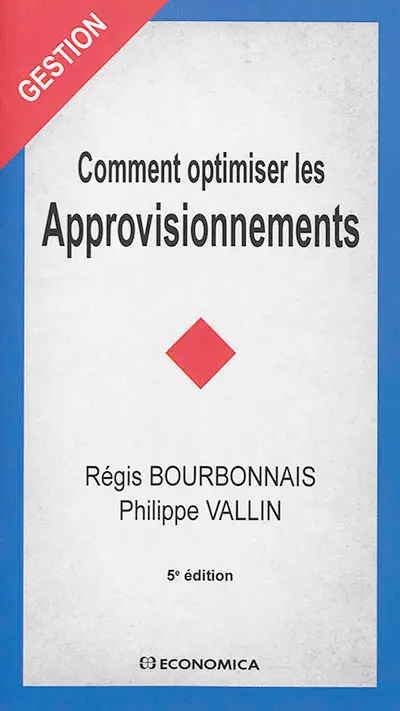 Comment optimiser les approvisionnements