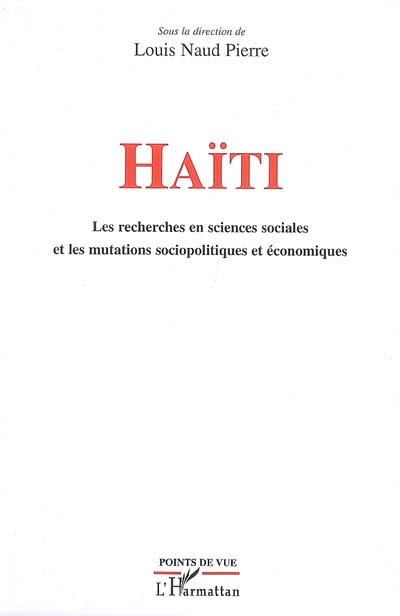 Haïti : les recherches en sciences sociales et les mutations sociopolitiques et économiques
