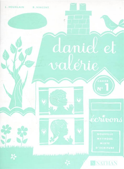 Daniel et Valérie CP : cahier d'activités n°1