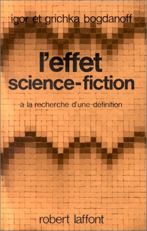 L'effet science-fiction à la recherche d'une définition