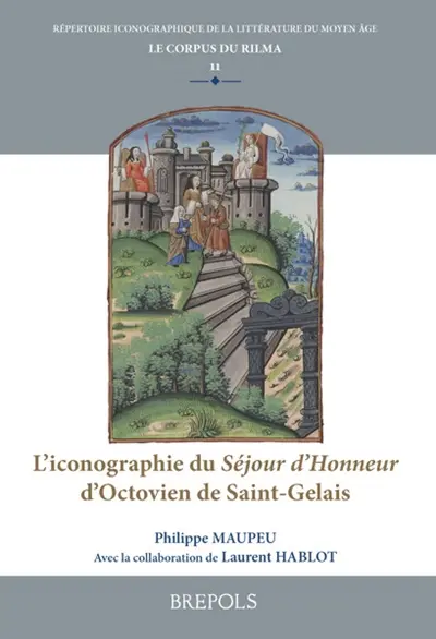 L'iconographie du Séjour d'Honneur d'Octovien de Saint-Gelais