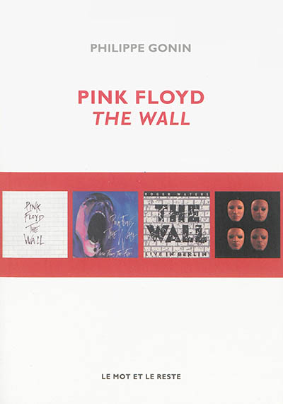 Pink Floyd : The wall