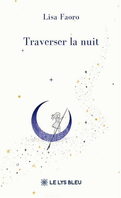Traverser la nuit