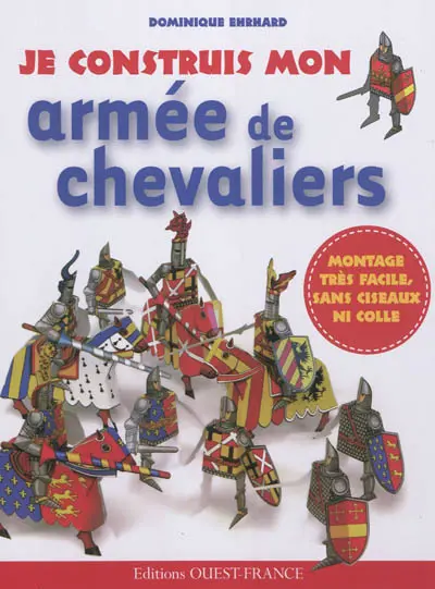 Je construis mon armée de chevaliers
