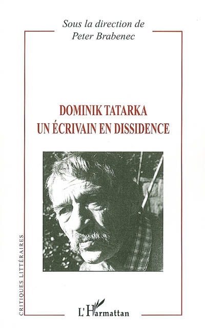 Dominik Tatarka, un écrivain en dissidence