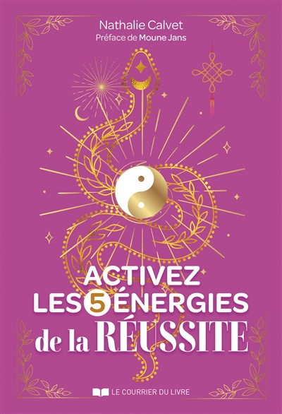 Activez les 5 énergies de...