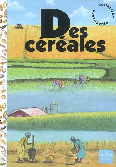 des céréales