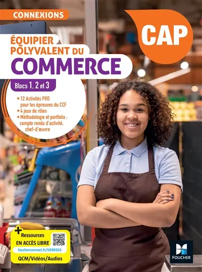 Equipier polyvalent du commerce, CAP : blocs 1, 2 et 3