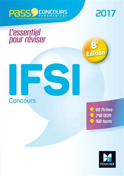 IFSI : concours 2017 : l'essentiel pour réviser