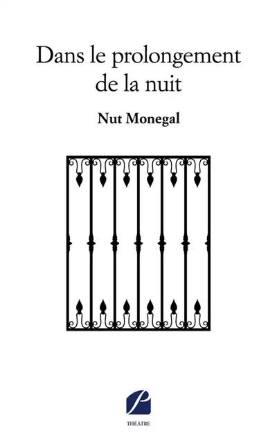 Dans le prolongement de la nuit