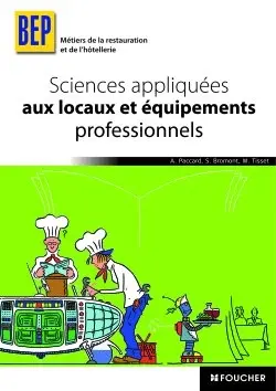 Sciences appliquées aux locaux et aux équipements professionnels, BEP métiers de la restauration et de l'hôtellerie