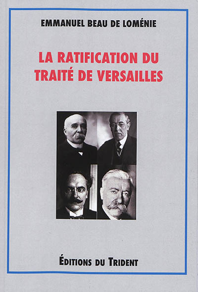 La ratification du traité de Versailles