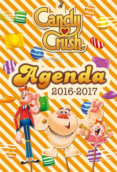 Candy crush : agenda 2016-2017