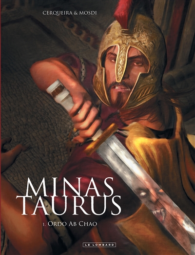 Minas Taurus. Vol. 1. Ordo ab chao