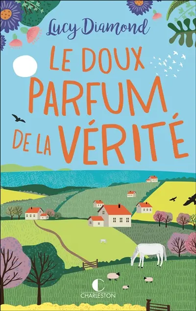 Le doux parfum de la vérité