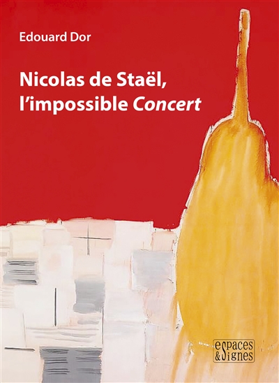 Nicolas de Staël, l'impossible Concert