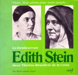 La Bienheureuse Edith Stein : soeur Thérèse-Bénédicte de la Croix
