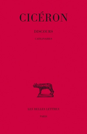 Discours. Vol. 10. Catilinaires