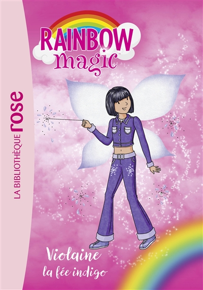 Rainbow magic. Vol. 6. Violaine, la fée indigo
