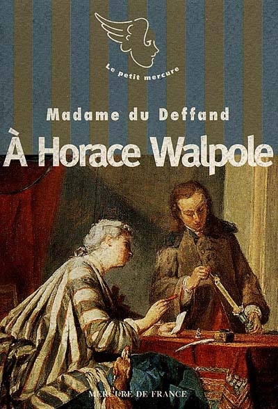 A Horace Walpole : lettres
