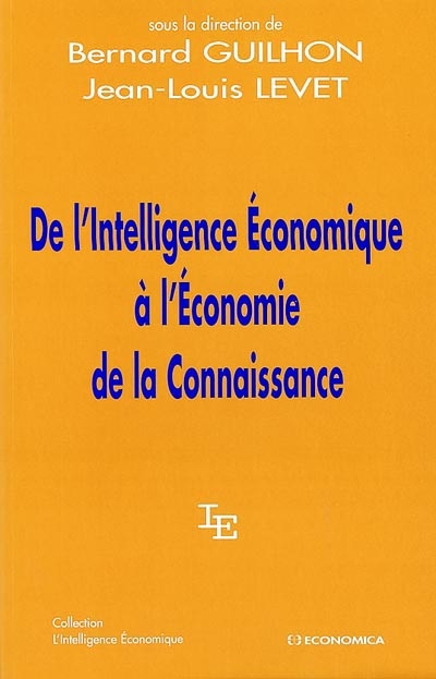De l'intelligence économique à l'économie de la connaissance