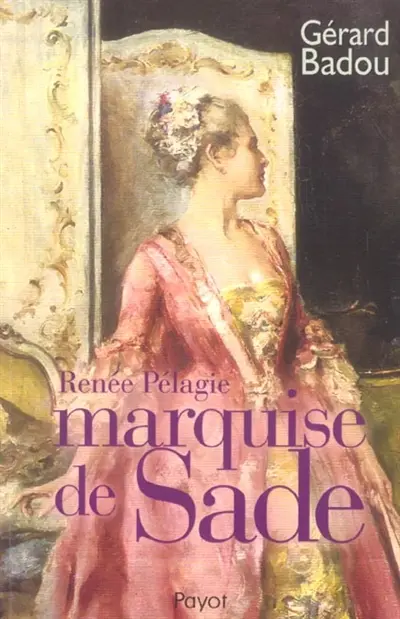 Renée Pélagie, marquise de Sade