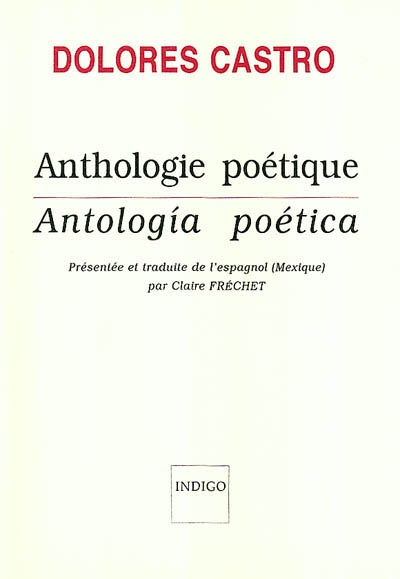 Anthologie poétique. Antologia poética