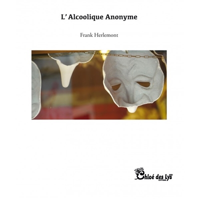 L'alcoolique anonyme