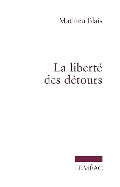 La liberté des détours