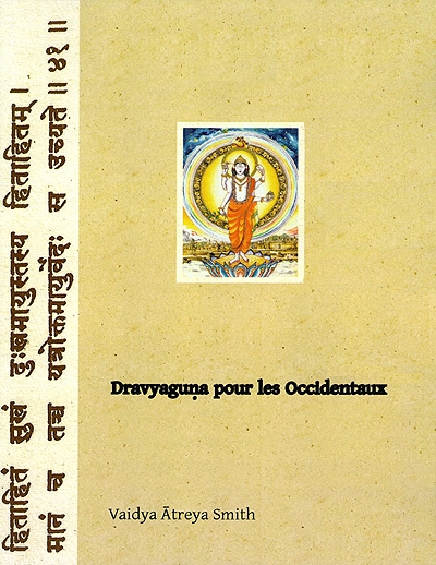 Dravyaguna pour les Occidentaux