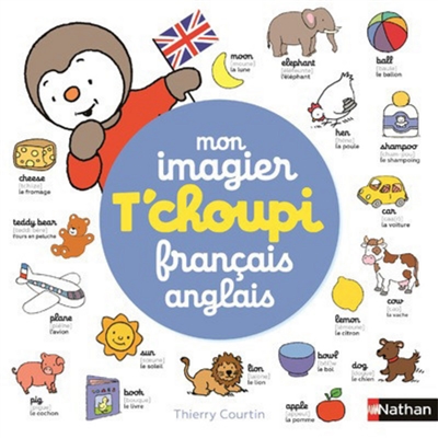 T'Choupi : mon imagier français-anglais