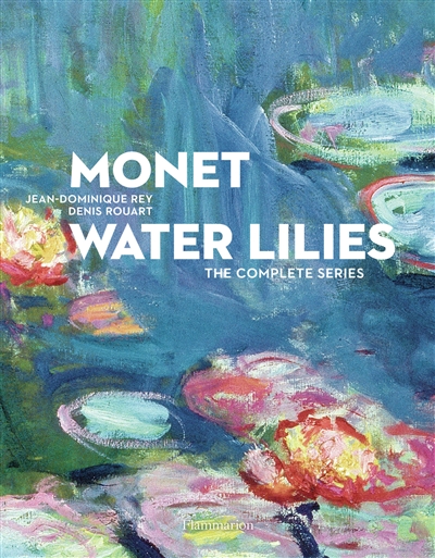 monet, water lilies : the complete series