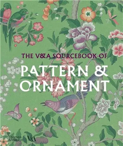 The V&A Sourcebook of Pattern and Ornament (Compact Pbk)