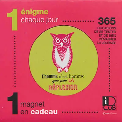 1 énigme chaque jour : 365 occasions de se tester et de bien démarrer la journée
