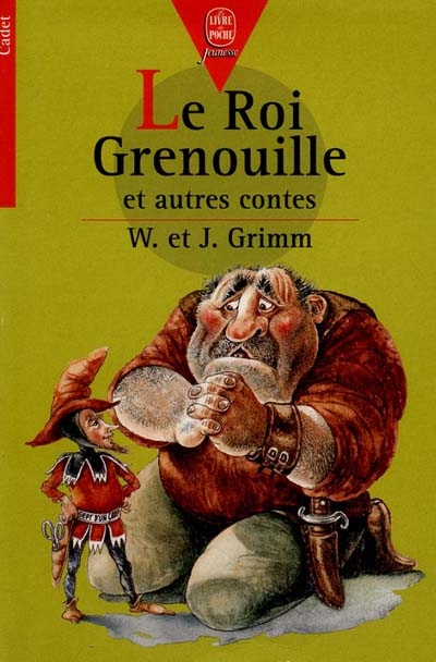 Le Roi grenouille : et...