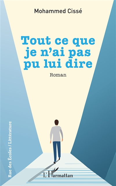 Tout ce que je n'ai pas pu lui dire