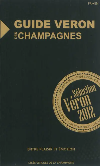 Guide Véron des champagnes : entre plaisir et émotion